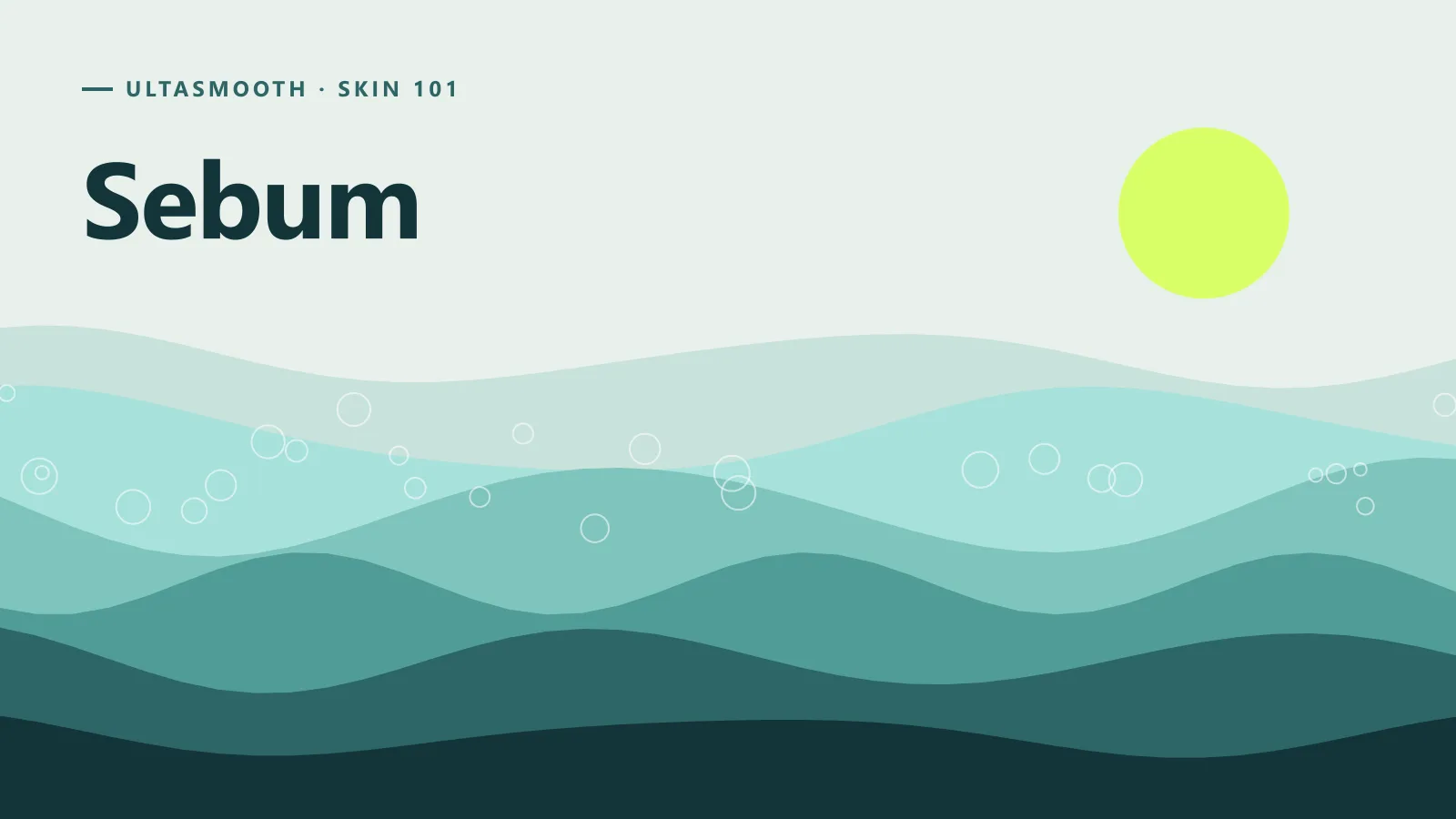 ภาพกราฟิกประกอบบทความ น้ำมันผิว (Sebum) คืออะไร